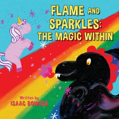 Flame And Sparkles: The Magic Within Cover Image