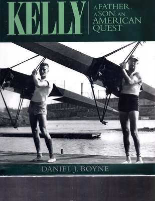 Kelly a Father, a Son, an American Quest cover