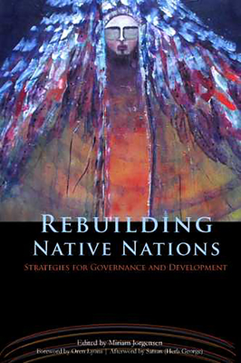 Rebuilding Native Nations: Strategies for Governance and Development Cover Image