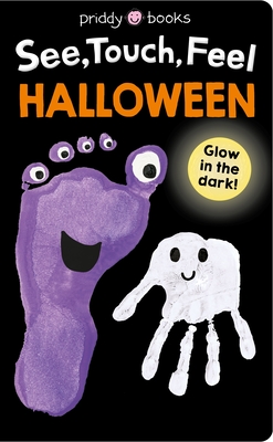 See, Touch, Feel: Halloween: Glow in the Dark! Cover Image