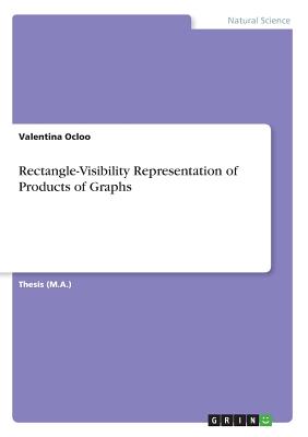 Rectangle-Visibility Representation of Products of Graphs Cover Image