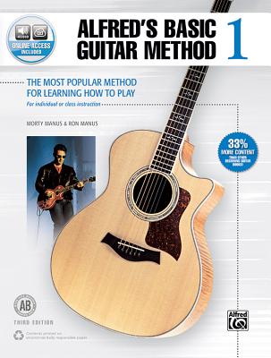 Alfred's Basic Guitar Method, Bk 1: The Most Popular Method for Learning How to Play, Book & Online Audio (Alfred's Basic Guitar Library #1) By Morty Manus, Ron Manus Cover Image