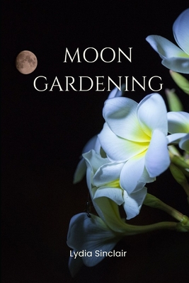 Moon Gardening Cover Image
