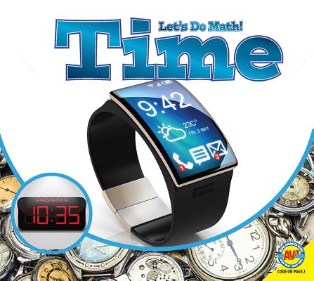 Time (Let's Do Math!) By Sara Pistoia, Piper Whelan (With) Cover Image