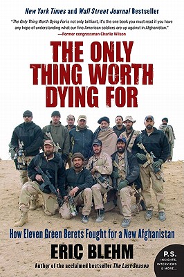 Cover for The Only Thing Worth Dying For