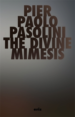 The Divine Mimesis (Critical Century #1)