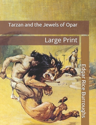 Tarzan and the Jewels of Opar