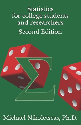 Statistics for college students and researchers: Second Edition Cover Image