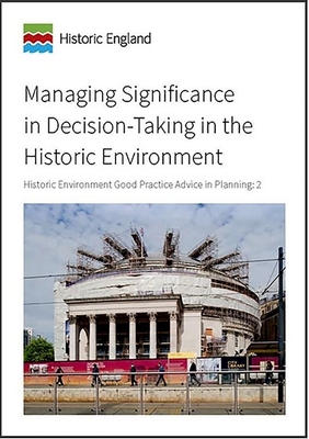 Managing Significance in Decision-Taking in the Historic Environment: Heritage Environment Good Practice Advice in Planning: 2 Cover Image