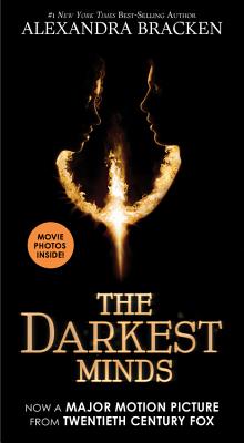 The Darkest Minds (Movie Tie-In Edition) (Darkest Minds Novel, A) By Alexandra Bracken Cover Image