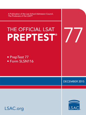 The Official LSAT Preptest 77: (dec. 2015 Lsat) Cover Image