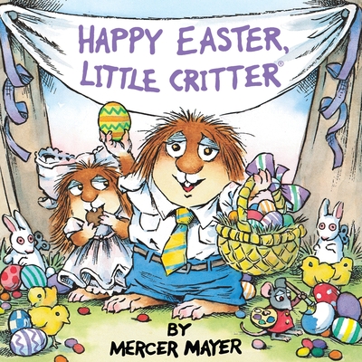 Happy Easter, Little Critter (Little Critter): An Easter Book for Kids and Toddlers (Look-Look)