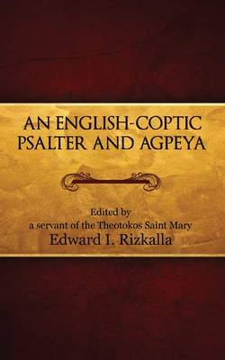 An English-Coptic Psalter and Agpeya Cover Image