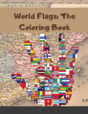 Download The Coloring Book A Great Geography Gift For Kids And Adults Learn And Color All Countries Of The World With Color Guides Useful Paperback Scrawl Books