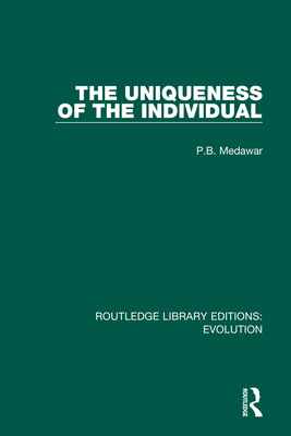 The Uniqueness of the Individual By P. B. Medawar Cover Image