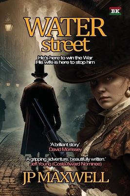 Water Street By Jp Maxwell Cover Image