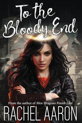 To the Bloody End: DFZ Changeling Book 3 Cover Image