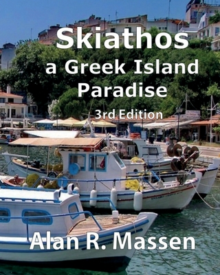 Skiathos a Greek Island Paradise Cover Image