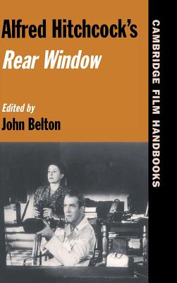 Cover for Alfred Hitchcock's Rear Window (Cambridge Film Handbooks)