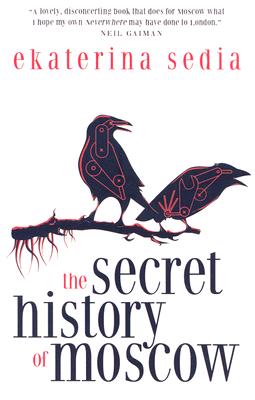 Cover for The Secret History of Moscow