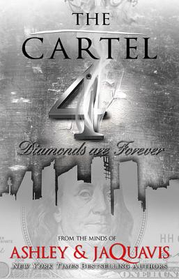 The Cartel 4: Diamonds Are Forever Cover Image