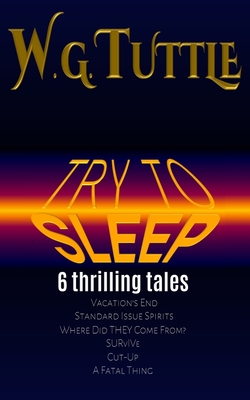 Try To Sleep By W. G. Tuttle Cover Image