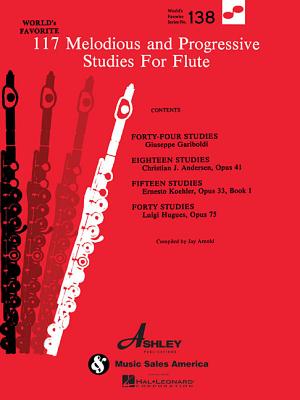 117 Melodious and Progressive Studies for Flute: World's Favorite Series #138 By Hal Leonard Corp (Created by) Cover Image