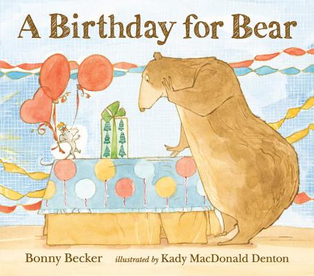 A Birthday for Bear (Bear and Mouse) Cover Image