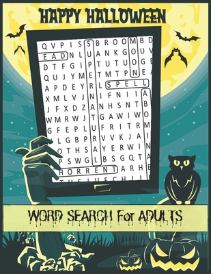 Happy Halloween Word Search for Adults: Halloween Word Search books for Adults Large Print, Halloween Word Search Puzzle Book for Adults with Solution Cover Image