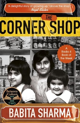 The Corner Shop: A BBC 2 Between the Covers Book Club Pick Cover Image