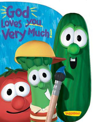 God Loves You Very Much (Big Idea Books / VeggieTales) By Cindy Kenney, Bryan Ballinger (Illustrator) Cover Image