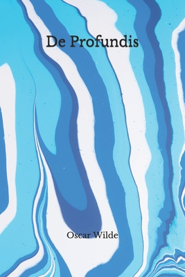 De Profundis