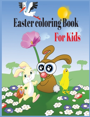 Easter Coloring Book for Kids: The Great Big Easter Egg Coloring Book for Kids Cover Image
