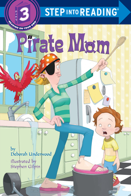 Pirate Mom (Step into Reading)