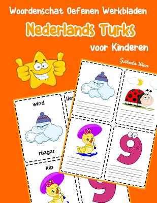 Woordenschat Oefenen Werkbladen Nederlands Turks voor Kinderen: Vocabulaire nederlands Turks uitbreiden alle groep Cover Image