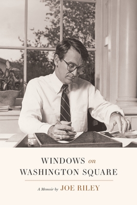 Windows on Washington Square By Joe Riley Cover Image