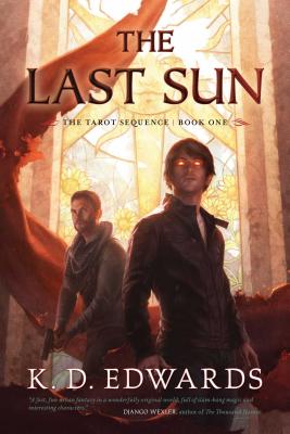Cover for The Last Sun (The Tarot Sequence #1)