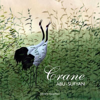Crane By Abu -. Sufyan, David Parry (Editor), Vasily Lakhonin (Translator) Cover Image