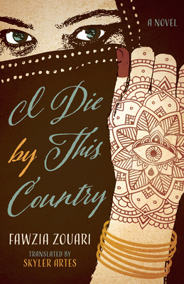 I Die by This Country (Caraf Books)