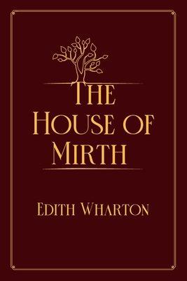 The House of Mirth