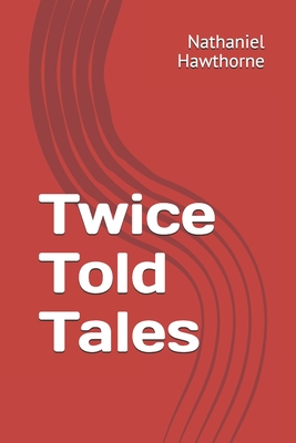 Twice Told Tales