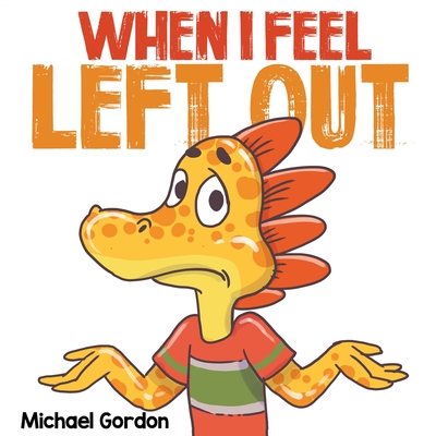 When I Feel Left Out Cover Image