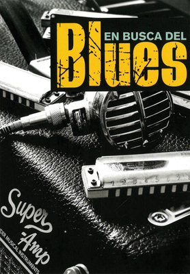 En busca del blues: Todo blues Cover Image