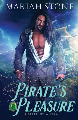 Pirate's Pleasure By Mariah Stone Cover Image