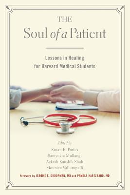 The Soul of a Patient: Lessons in Healing for Harvard Medical Students Cover Image