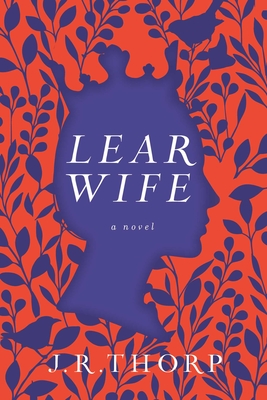 Learwife: A Novel