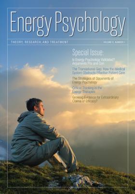 Energy Psychology Journal, 6:1: Theory, Research, and Treatment Cover Image
