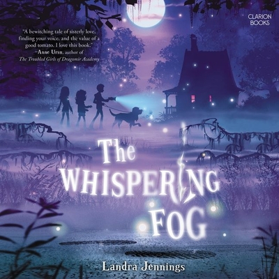 The Whispering Fog By Landra Jennings, Caitlin Kelly (Read by) Cover Image