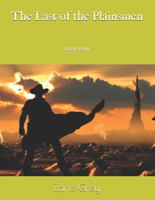 The Last of the Plainsmen