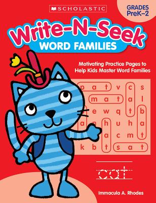 Write-N-Seek: Word Families: Motivating Practice Pages to Help Kids Master Word Families Cover Image